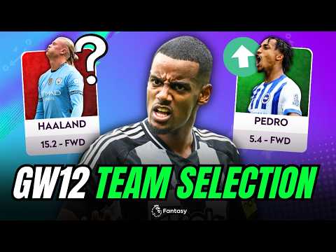 MY FPL GW12 Team Selection | Fantasy Premier League 24/25