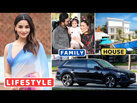 Alia Bhatt Lifestyle 2024, Biography, Age, Family, House, Husband, Jigra, Net Worth