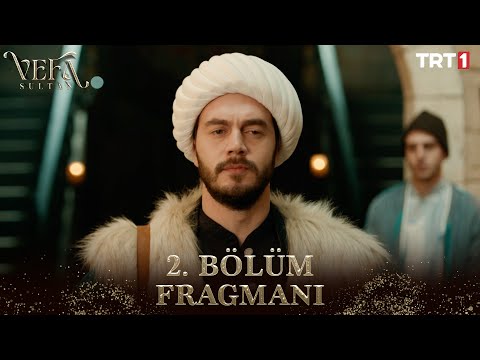 Vefa Sultan 2. Bölüm Fragmanı @trt1