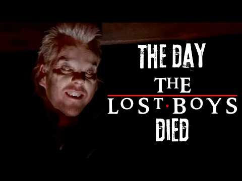 THE DAY THE LOST BOYS DIED