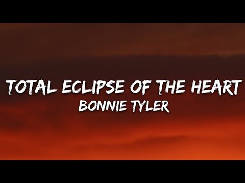 Bonnie Tyler - Total Eclipse of the Heart (Lyrics)