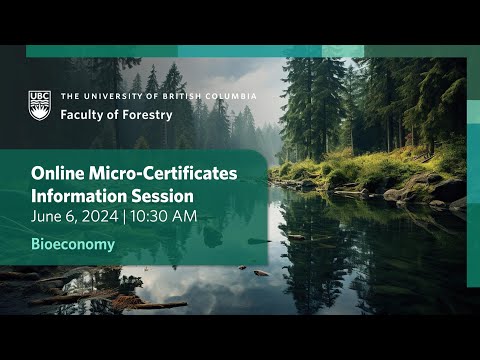 Bioeconomy Micro-Certificate Info Session - June 2024