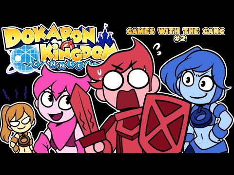 Games with the Gang #2 (DOKAPON KINGDOM)