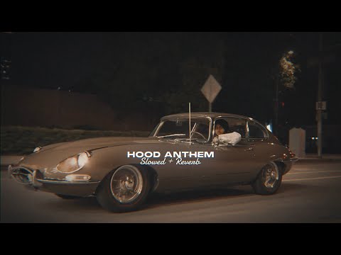 Hood Anthem ( Slowed + Reverb ) - Shubh