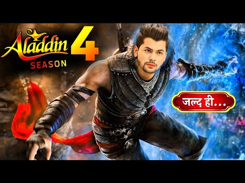 Aladdin - Naam Toh Suna Hoga Season 4 : Kab Aayega New Season Coming Soon | Latest Update