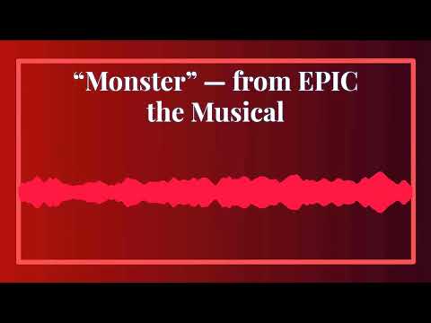 “Monster” (Full Demo Snippet) — from EPIC the Musical by Jorge Rivera-Herrans