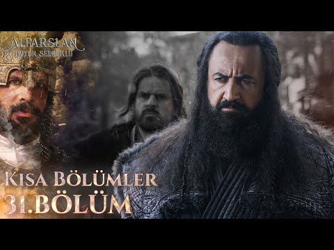 Alparslan: Büyük Selçuklu (Kısa bölümler) 31. Bölüm