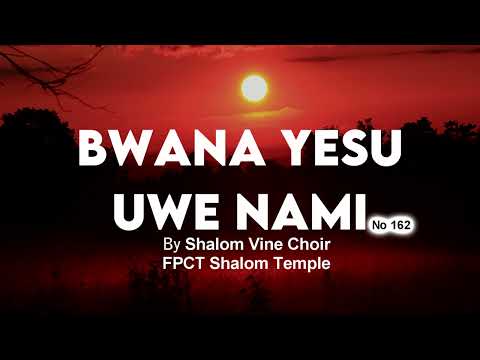 BWANA YESU UWE NAMI-SHALOM VINE SINGERS (OFFICIAL AUDIO GOSPEL)