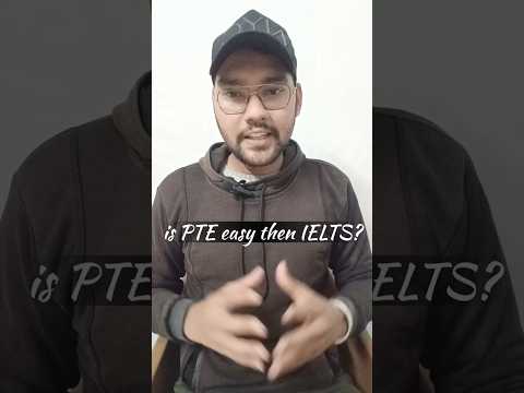 is PTE easy then IELTS?....#pte #shorts #youtubeshorts