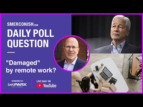 Do you agree with Jamie Dimon that "the young generation is being damaged" by remote work?