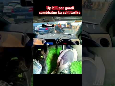 up hill par gaadi sambhalne ka sahi tarika #sainicardrive #cardrivingtips #vanshsaini94