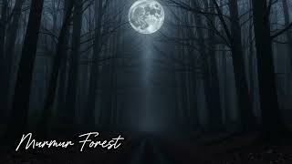 Murmur Forest | Dark Fantasy Adventure Music | Instrumental