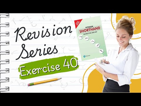 Pitman English Shorthand : Exercise -40 "REVISION SERIES" avoid common shorthand mistakes with ease!