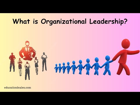 Organizational Leadership | Organizational leadership style