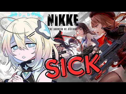 IM SICK AND THE ONLY CURE IS WOMEN【NIKKE PT. 17】