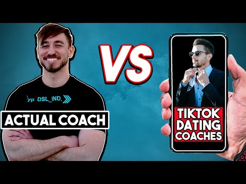 ACTUAL Dating Coach Vs Tiktok Coaches