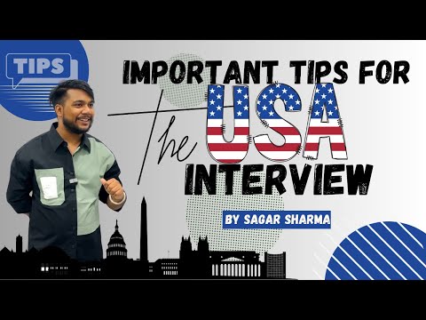 Must-Know Tips for USA Embassy Interviews #thenextstep4you