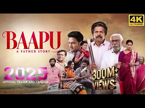 Baapu A Father’s Story Movie | Hindi Official Trailer | Brahmaji, Aamani | RR Dhruvan | Baapu 2025