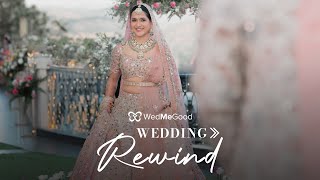 WedMeGood's Wedding Rewind: Episode 4 ft. Arushi Sharma