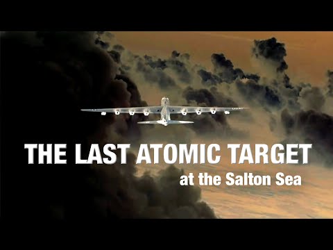 Flight to the Last Atomic Target at the Salton Sea