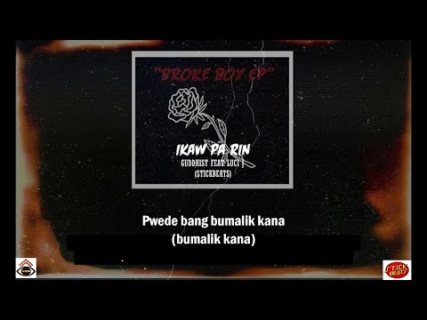 Ikaw Parin - Guddhist Feat. Luci J