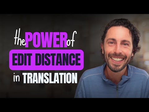 The Power of Edit Distance in Translation