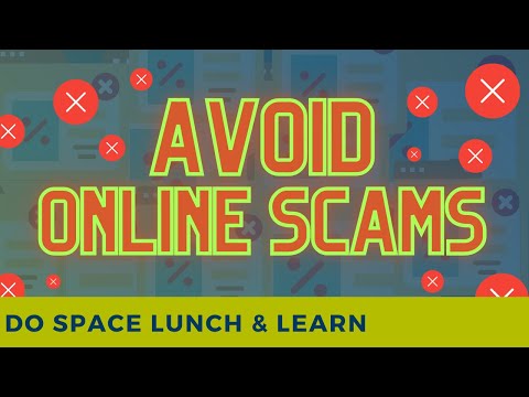 Lunch & Learn: Avoid Online Scams