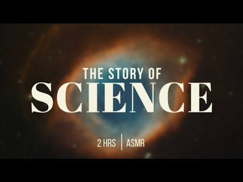 The Story of Science | ASMR