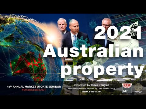 Part 9 - 2021 Australian Property - 15th Annual Market Update 2021