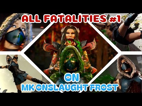 All Fatalities #1 on MK Onslaught Frost - Mortal Kombat 1