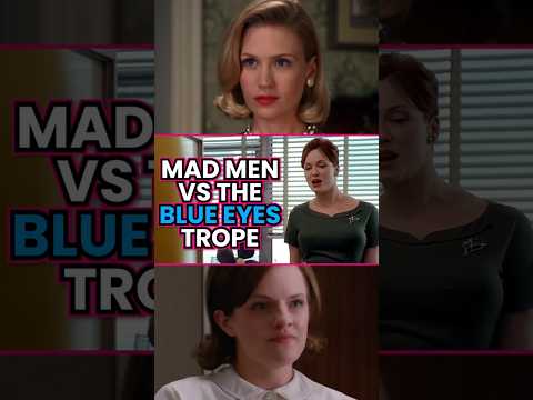 Mad Men got every side of the Blue Eyed Woman trope, explained | Betty, Joan & Peggy