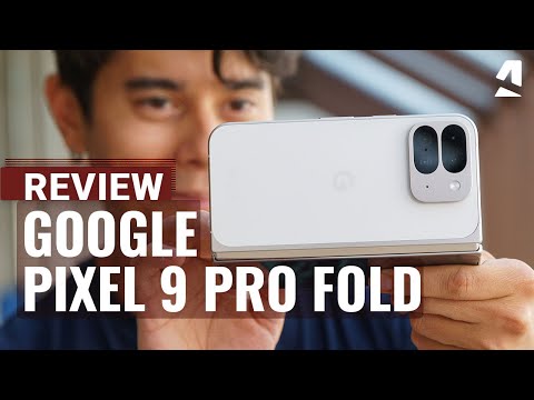 Google Pixel 9 Pro Fold full review