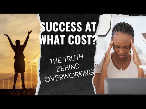 Success at What Cost? The Truth Behind Overcommitting and Self-Sabotaging