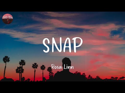 SNAP - Rosa Linn (Lyrics)