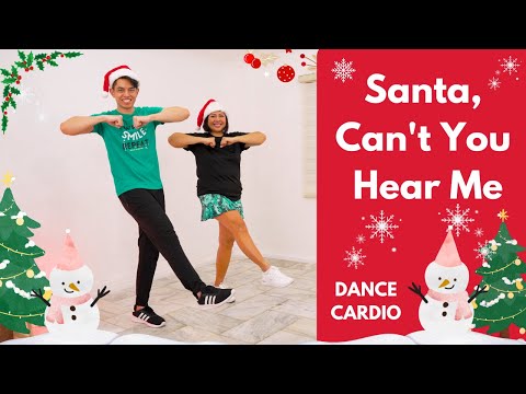 Kelly Clarkson & Ariana Grande - SANTA, CAN'T YOU HEAR ME •  DANCE Fitness Workout 🔥 • Keoni Tamayo