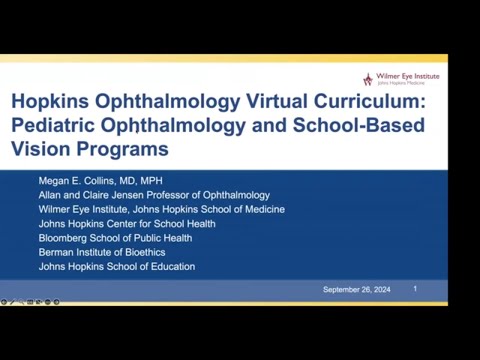 Hopkins Virtual Ophthalmology Curriculum (HOVC) | Dr. Megan Collins - Pediatric Ophthalmologist