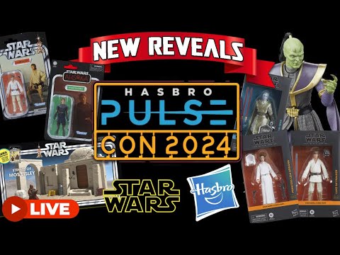 NEW STAR WARS REVEALS FROM HASBRO PULSECON 2024 LIVE!