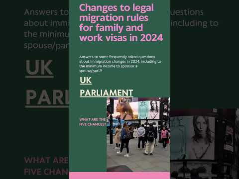 Changes to legal migration rules for family and work visas in 2024#uk