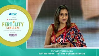 #ETFertilityConclave: Partner Presentation by Gunjan IVF World on  IVF: The Success Mantra