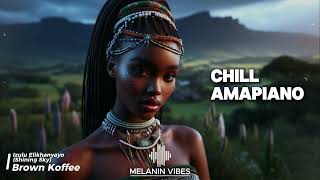 2025 Amapiano Mix 11 – Music to Reflect, Heal, and Relax