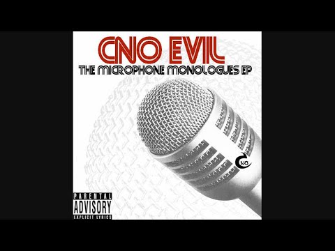 Cno Evil - Microphone Monologues (2004)