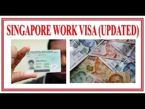 Singapore work visa - सिंगापुर का वर्क वीसा केसे पाएं