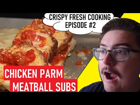 I Turned CHICKEN PARM into a MEATBALL SUB!  [Crispy Fresh Cooking #2]