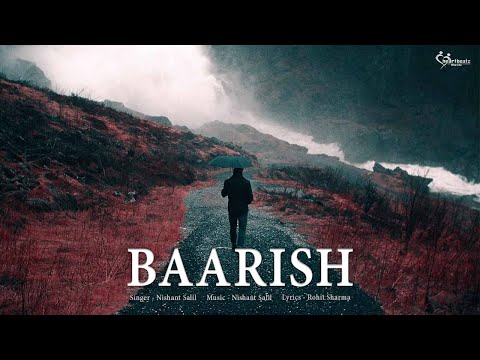 Baarish (Lyrical) | Nishant Salil | Rohit Sharma | JD & KD