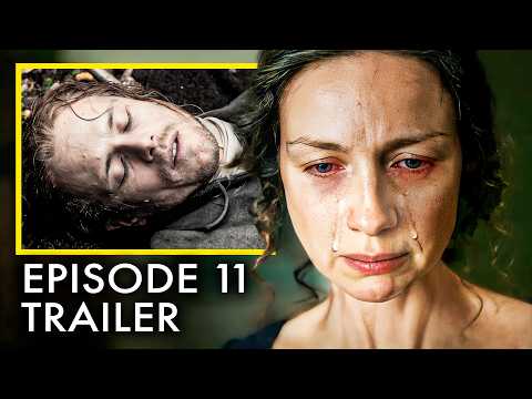 Outlander Season 7 Episode 11 Trailer & Episode 10 Breakdown!