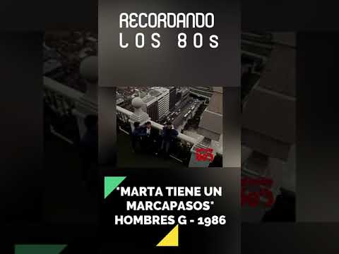 *MARTA TIENE UN MARCAPASOS* - HOMBRES G - 1986   #Shorts