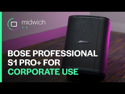 How the Bose Professional S1 Pro+ can boost the corporate environment