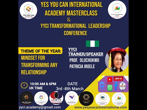 YYCI Academy Masterclass March Day 5 - Video 2 : Prof. Oluchukwu Patricia Iroele