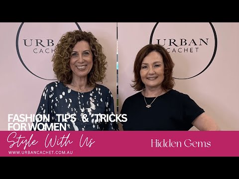 Hidden Gems: Discover Your Next Favourites - Style with Us Episode #187 Urban Cachet