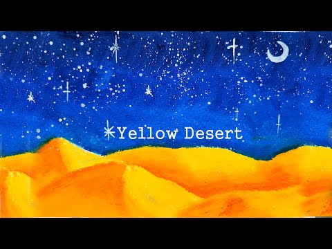 Oil pastel drawing, Yellow Desert (night), healing art